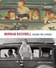 Cover Norman Rockwell, Behind the Camera by Ron Schick