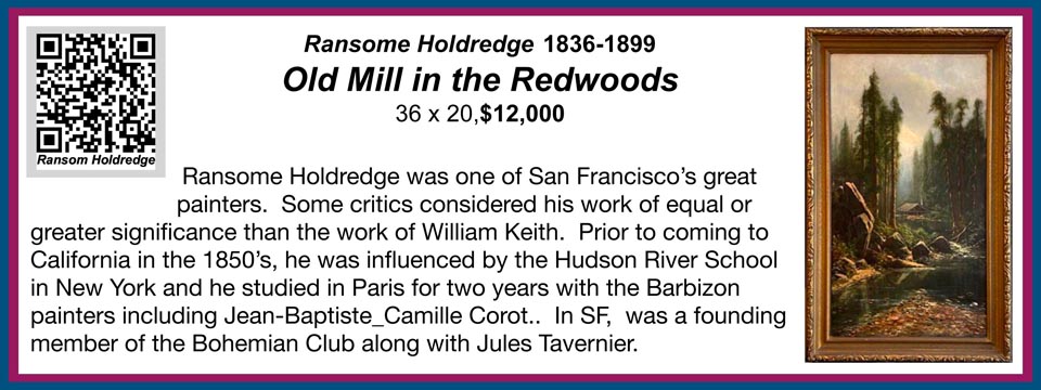 Ransom Holdredge, Old Mill in the Redwoods