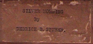 Dedrick Stuber Silver Morning label